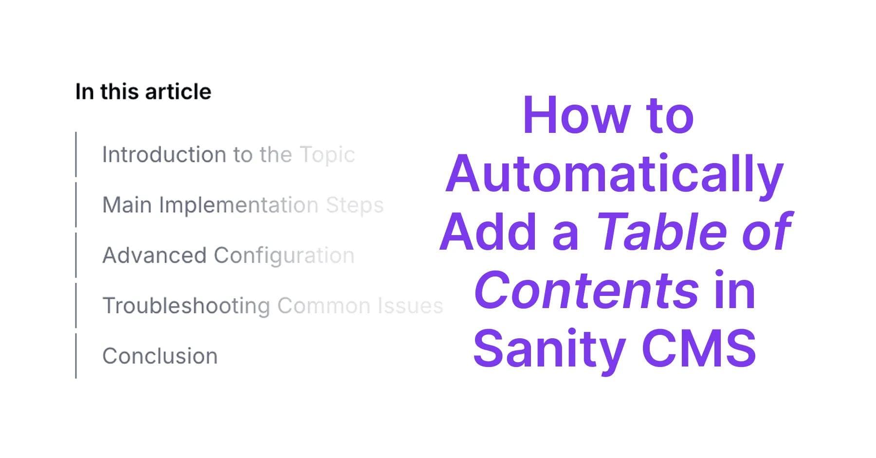 how to automatically add a table of contents in Sanity CMS
